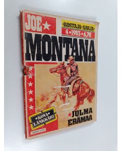 Kirjailijan Tom Dutchman käytetty teos Joe Montana 4/1983 : Julma erämaa