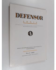 käytetty kirja Defensor Legis : Suomen asianajajaliiton äänenkannattaja n:o 4/2002