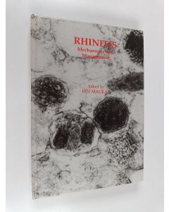 Kirjailijan Ian MacKay käytetty kirja Rhinitis : mechanisms and management