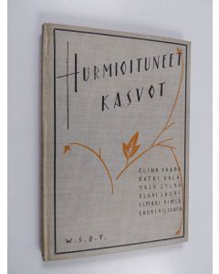 Kirjailijan Vala Vaara käytetty kirja Hurmioituneet kasvot