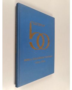 Kirjailijan Viki Vesanen käytetty kirja 50 vuotta SOK:n tuotantotoimintaa Helsingissä 1914-1964