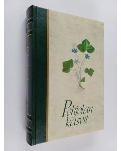 käytetty kirja Pohjolan kasvit 1