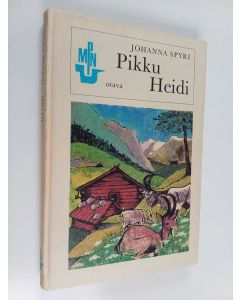 Kirjailijan Johanna Spyri käytetty kirja Pikku Heidi