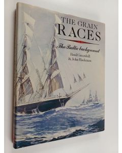 Kirjailijan Basil Greenhill käytetty kirja The grain races the Baltic background