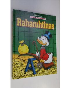Kirjailijan Walt Disney käytetty kirja Ankkalinnan raharuhtinas