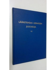 käytetty kirja Lääketehdas Leiraksen julkaisuja 7 : Leiraksen V luentopäivät lääkäreille Turussa 26.-27.5.1961