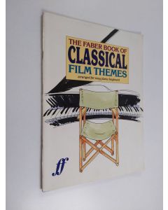 Kirjailijan Daniel Scott käytetty teos The Faber Book of Classical Film Themes
