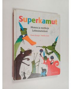 Kirjailijan Fiona Rempt käytetty kirja Superkamut : menoa ja metkuja Lehtometsässä - Menoa ja metkuja Lehtometsässä