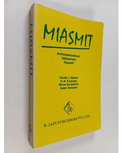 käytetty kirja Miasmit : Antimiasmaattiset lääkeaineet ; Nosodit