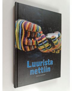 Kirjailijan Jaana Luttinen käytetty kirja Luurista nettiin : Puhelinosuuskunta IPY:n kehityshistoriaa ja toimijoiden muistikuvia vuosilta 1994-2013