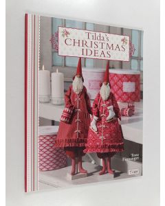Kirjailijan Tone Finnanger käytetty kirja Tilda's Christmas Ideas