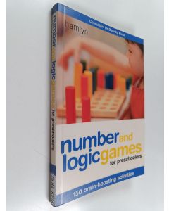 Kirjailijan Dorothy Einon käytetty kirja Number and Logic Games for Preschoolers