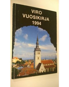 käytetty kirja Viro-vuosikirja : artikkeleita, tietoja, tilastoja, uutisia