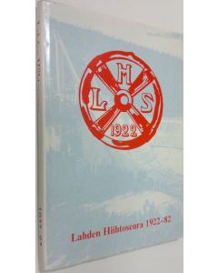 Kirjailijan Toivo Lehtovuori käytetty kirja Lahden hiihtoseura 1922-1982