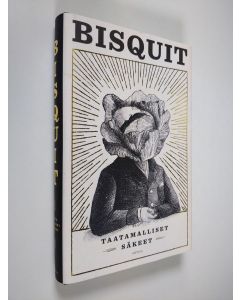 Kirjailijan Bisquit käytetty kirja Taatamalliset säkeet (ERINOMAINEN)