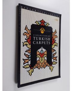 Kirjailijan Erdem Kocapinar käytetty kirja A Selection of Turkish Carpets - Bazaar 54 Collection