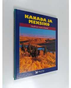 käytetty kirja Maailman maat ja kansat Kanada ja Meksiko
