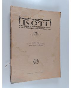 käytetty kirja Koti vuosikerta 1927 : Kotikasvatuksen äänenkannattaja (n:o 1-12)