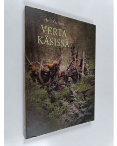 Kirjailijan Helli Karimus käytetty kirja Verta käsissä