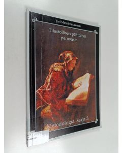 Kirjailijan Jari Metsämuuronen käytetty kirja Tilastollisen päättelyn perusteet