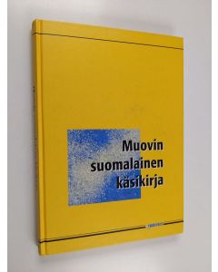 Kirjailijan Pasi Järvinen käytetty kirja Muovin suomalainen käsikirja