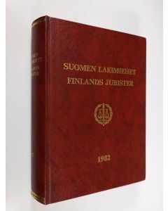 Tekijän Toivo ym. Sainio  käytetty kirja Suomen lakimiehet 1982 = Finlands jurister 1982
