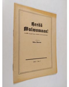 Kirjailijan Urho Muroma käytetty teos Herää valvomaan 5/1950