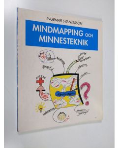 Kirjailijan Ingemar Svantesson käytetty kirja Mindmapping och minnesteknik