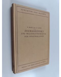 Kirjailijan E. Back käytetty kirja Zeemaneffekt und Multiplettstruktur der Spektrallinien