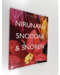 Kirjailijan Pirkko Toivanen käytetty kirja Nirunaru : Kiehtovien mallien ja ideoiden paperilanka = Snoddar & Snören : allt möjligt med papperssnöre