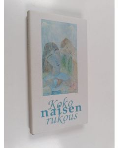 käytetty kirja Koko naisen rukous