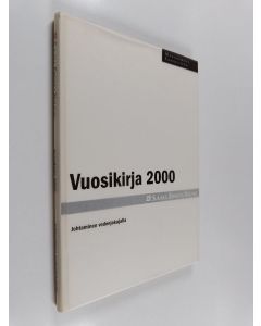 käytetty kirja Vuosikirja 2000 : Johtaminen vedenjakajalla