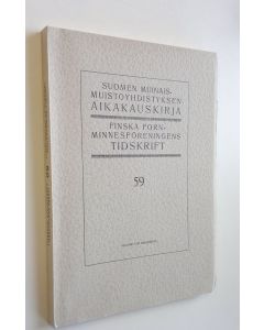 käytetty kirja Suomen muinaismuistoyhdistyksen aikakauskirja 59