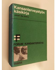 Kirjailijan Juhani Aer käytetty kirja Kansanterveystyön käsikirja
