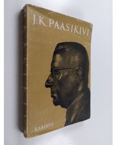 käytetty kirja J.K. Paasikivi : Itsenäisyys-rauha-valtiollinen sivistys