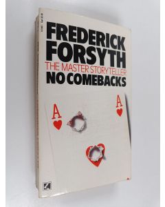 Kirjailijan Frederick Forsyth käytetty kirja No comebacks