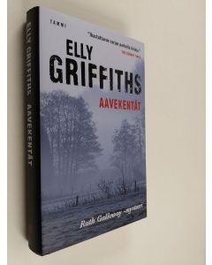 Kirjailijan Elly Griffiths käytetty kirja Aavekentät