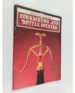 Kirjailijan Evan Perry käytetty teos Corkscrews and bottle openers