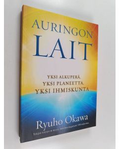 Kirjailijan Ryuho Okawa käytetty kirja Auringon lait : yksi alkuperä, yksi planeetta, yksi ihmiskunta