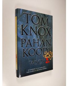 Kirjailijan Tom Knox käytetty kirja Pahan koodi