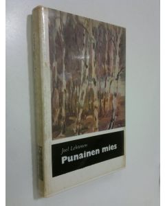 Kirjailijan Joel Lehtonen käytetty kirja Punainen mies : (punainen mies 2)