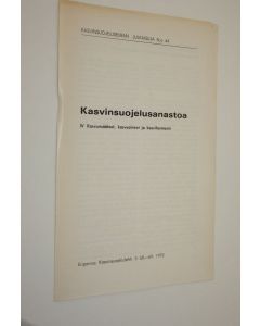 käytetty teos Kasvinsuojelusanastoa 4 : Kasvunsääteet, kasvuaineet ja kasvihormonit (Eripainos Kasvinsuojelulehti 3 : 68-69. 1970)