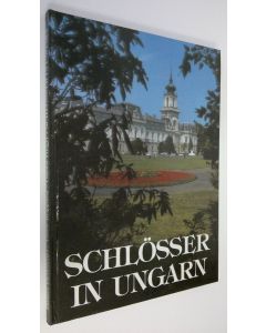 Kirjailijan Karoly Örsi käytetty kirja Schlösser in ungarn