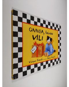Kirjailijan Vivian French käytetty kirja Onnea, toivoo Vili