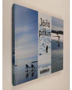 Kirjailijan Jyrki Hari käytetty kirja Jäitä pitkin