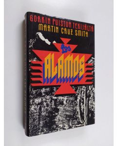 Kirjailijan Martin Cruz Smith käytetty kirja Los Alamos