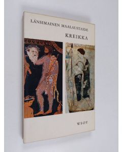 Tekijän Andre ym. Held  käytetty kirja Länsimainen maalaustaide 1 : Kreikka