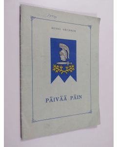 Kirjailijan Heikki Väisänen käytetty teos Päivää päin