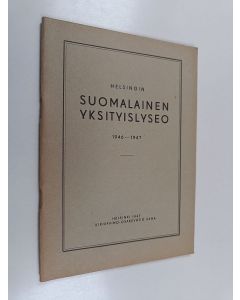 käytetty teos Helsingin suomalainen yksityislyseo 1946-1947