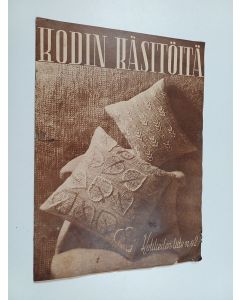 käytetty teos Kodin käsitöitä : Kotilieden liite n:o 2